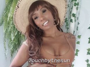 Touchbythesun