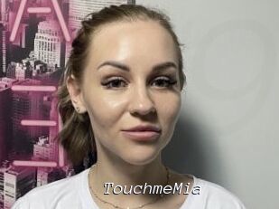 TouchmeMia
