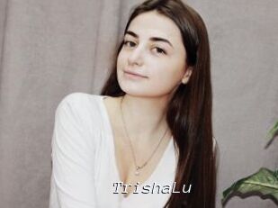 TrishaLu
