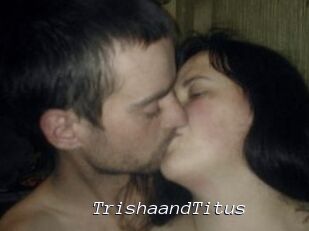 Trisha_and_Titus