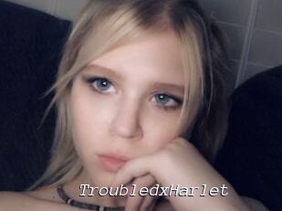 TroubledxHarlet