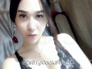 TsBigCockSteffi