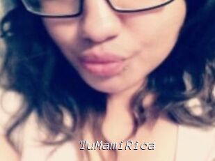 TuMamiRica