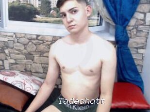 Tadeohott