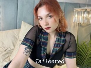 Taileered
