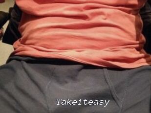 Takeiteasy