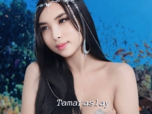 Tamaraslay