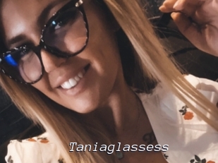 Taniaglassess