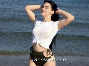 Tannyarosse