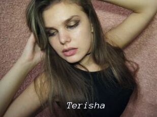 Terisha