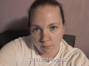 Thirstymom42