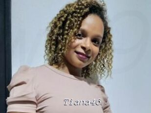Tiana46