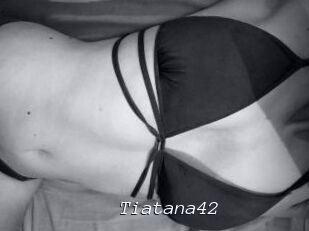 Tiatana42