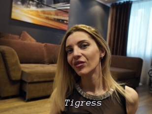 Tigress