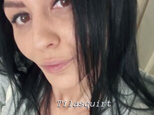 Tilasquirt