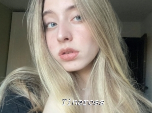 Tinaross