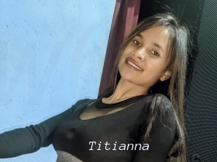 Titianna