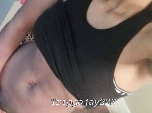 Triggajay223