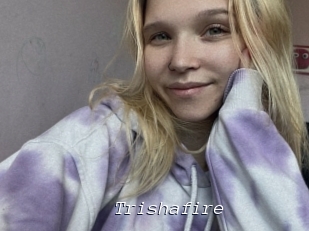 Trishafire