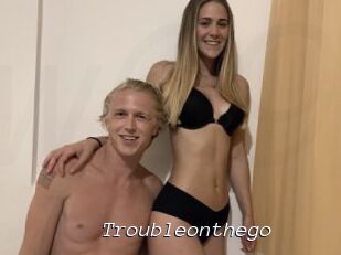 Troubleonthego