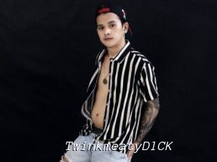 TwinkmeatyDlCK