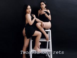 Twoasiandesirets