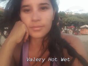Valery_Hot_Wet