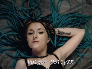 Vulgar_MollyXX
