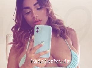 Vaiolethruiz