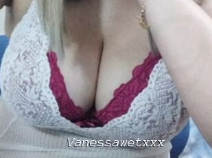 Vanessawetxxx