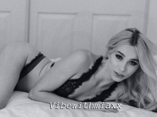 Vibewithmiaxx