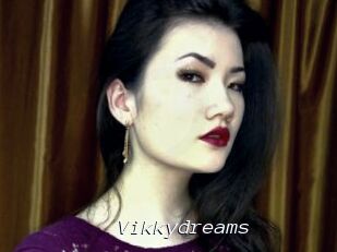Vikkydreams