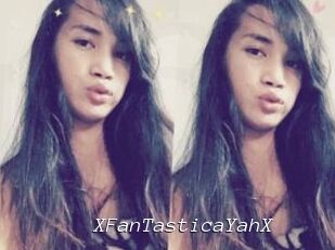 XFanTasticaYahX