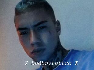 X_badboytattoo_X