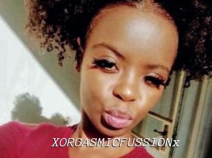 XORGASMICFUSSIONx