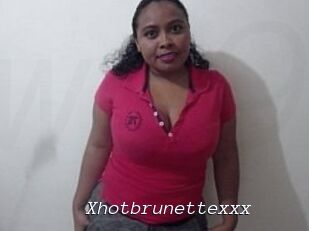 Xhotbrunettexxx