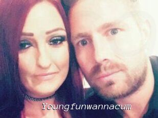 Youngfunwannacum