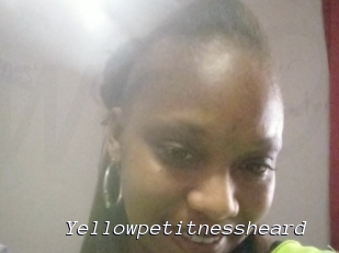 Yellowpetitnessheard