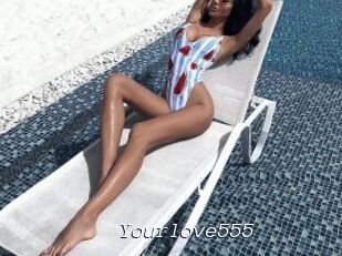 Yourlove555