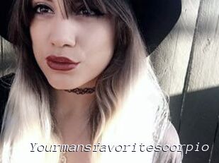 Yourmansfavoritescorpio