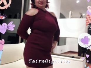 ZairaBigtitts